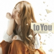 to You (+DVD)�y��������A�z