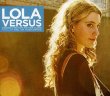 Lola Versus