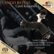 Tango Royal : Kraayenhof(Bandoneon)Spanjaard / Concertgebouw Chamber Orchestra (Hybrid)