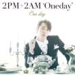 One day [First Press Limited Edition G](CHANSUNG version)