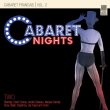 Cabaret Nights Vol.2
