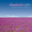Classical Calm Vol.6