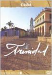Conozca Cuba: Trinidad