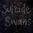 Suicide Swans