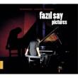 Mussorgsky Pictures at an Exhibition, Prokofiev Piano Sonata No.7, Janacek Piano Sonata : Fazil Say (+DVD)