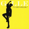 I Am Gille.