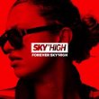 Forever Sky' high