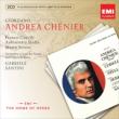 Andrea Chenier : Santini / Roma Opera, F.Corelli, Sereni, Stella, Malagu, etc (1963 Stereo)(2CD)(+CD-ROM)