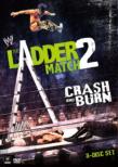 The Ladder Match 2: Crash  &  Burn