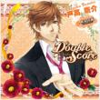 Double Score -Camellia: Yousuke Todaka