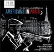 Americans In Paris: The City Of Love And All That Jazz
