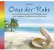 Oase Der Ruhe