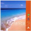 Adriatica -Nature Sounds & Music