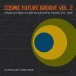 Cosmic Future Groove 2