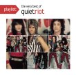 Playlist: The Very Best Of Quiet Riot