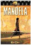 Mandela: Son Of Africa, Father Of A Nation