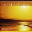 Laid Back Lounge: Chillout Zone