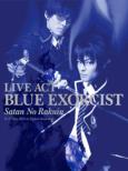 Live Act Blue Exorcist -Satan No Rakuin-