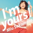 I'm yours! (+DVD)[First Press Limited Edition]