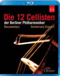 BPO 12 Cellisten 40th Anniversary Cancert : A.Dasch(S)Till Bronner(Tp)+Documentary