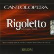 Rigoletto: Gotta / Compagnia D' opera Italiana O (Karaoke: Gilda)
