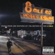8 Mile Music From And Inspired By The Motion Picture