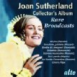Sutherland: Collector' s Album-rare Broadcasts