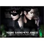 Young Saeng +Kyu Jong's 1st Story in Tokyo -Y.E.S & ThanKYU JAPAN -DVD