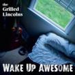 Wake Up Awesome
