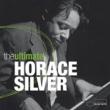 Ultimate Horace Silver
