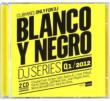 Blanco Y Negro Dj Series Q1 / 2012