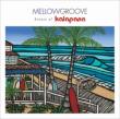 Mellow Groove Breeze Of Kalapana