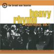 Heavy Rhyme Experience: Vol.1