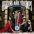 Queens are trumps (+DVD)[First Press Limited Edition]