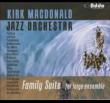 Family Suite For Large Ensemble