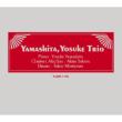 Yosuke Yamashita Trio