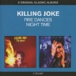 Classic Albums: Fire Dances / Night Time