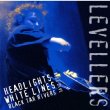 Best Live: Headlights, White Lines Black Tar Rivers