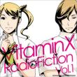 Vitaminx Radiofiction Vol.1