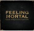 Feeling Mortal (Digi)