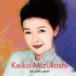 Golden Best Keiko Mizukoshi