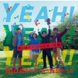 Yeah! Yeah! Yeah!-Hyakuman Nin De Tsukurou Genki No Uta-