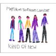 Kind Of New (Expanded Tour Edition)