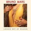 LOCKED OUT OF HEAVEN Bruno Mars
