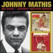 So Nice / Johnny Mathis Sings