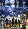 No Rest