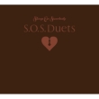 S.O.S.Duets (+DVD)[First Press Limited Edition]