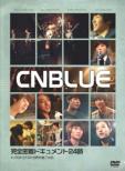 CNBLUE Kanzen Micchaku Document 24ji -K-POP Star Sekai wo Miryo Suru -[First Press Limited Edition]