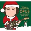 OPUS -All Time Best 1975-2012 [Standard Edition: Christmas Package]