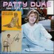 Don' t Just Stand There / Patty